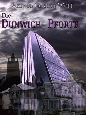 cover image of Die Dunwich-Pforte
